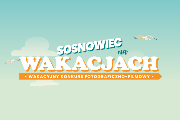 „Sosnowiec na&nbsp;wakacjach”! Zrób zdjęcie lub film, a&nbsp;zdobędziesz nagrodę główną