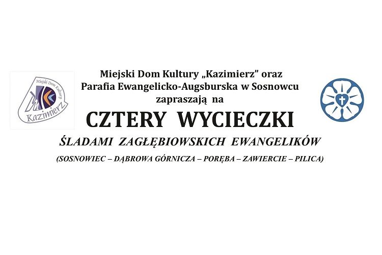 „Śladami zagłębiowskich ewangelików”