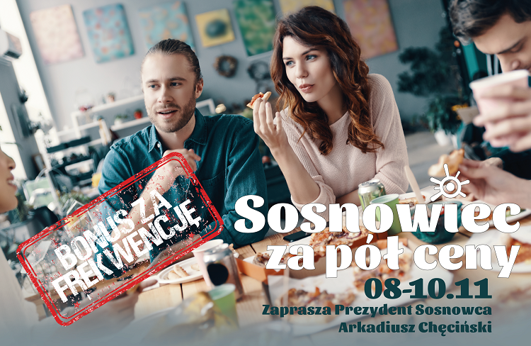 Bonus za&nbsp;frekwencję – Sosnowiec za&nbsp;pół ceny. Zgłoś się!