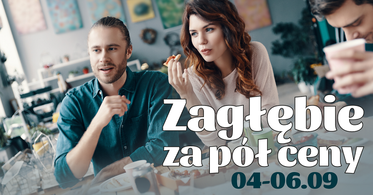 Zagłębie za&nbsp;pół ceny! Można się jeszcze zgłaszać!