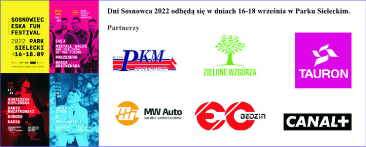 Czas na&nbsp;Dni Sosnowca 2022!