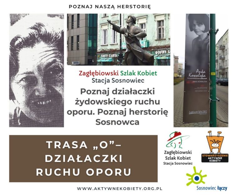 Poznaj działaczki żydowskiego ruchu oporu w&nbsp;Sosnowcu