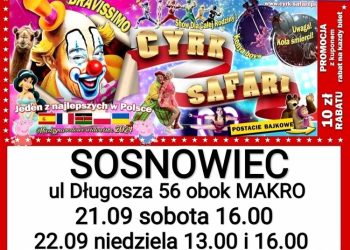 Cyrk Safari w&nbsp;Sosnowcu!