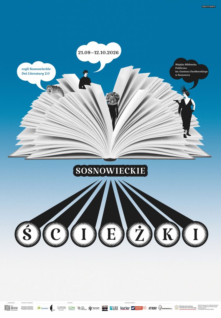 Literatura, muzyka, rozmowa i nie tylko. Czas na Sosnowieckie Ścieżki